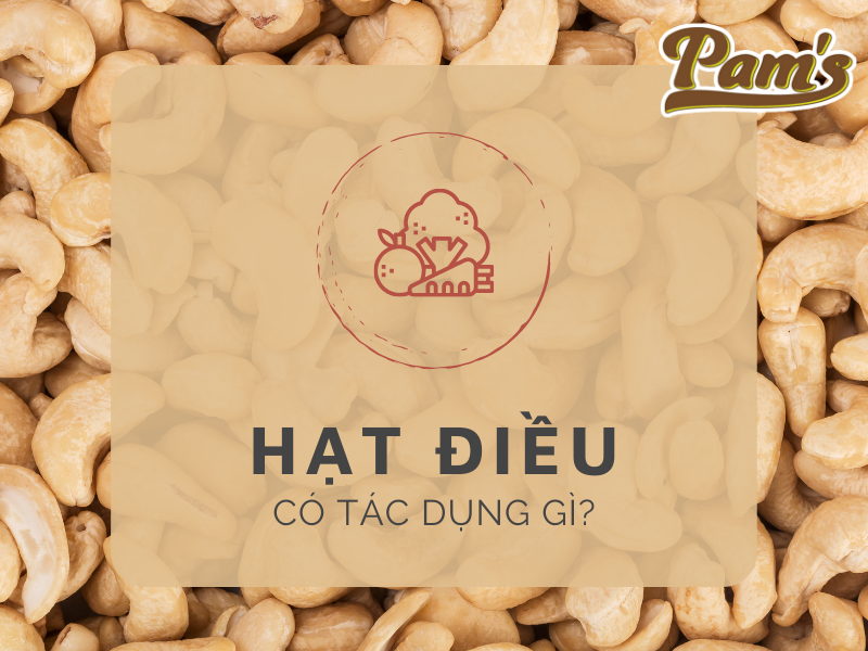hat-dieu-co-tac-dung-gi