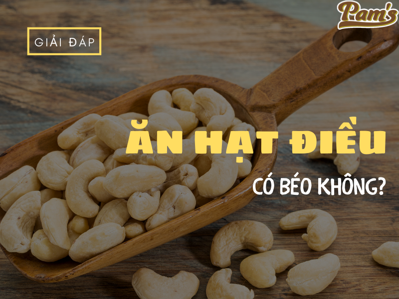 an-hat-dieu-co-beo-khong